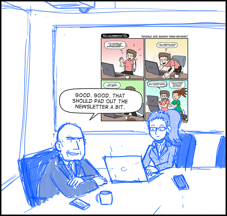 license comic (#026) • ‟Google Ads search term reviews”