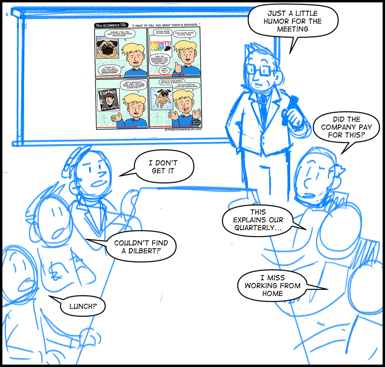 license comic (#028) • ‟I want to tell you about today's sponsor”