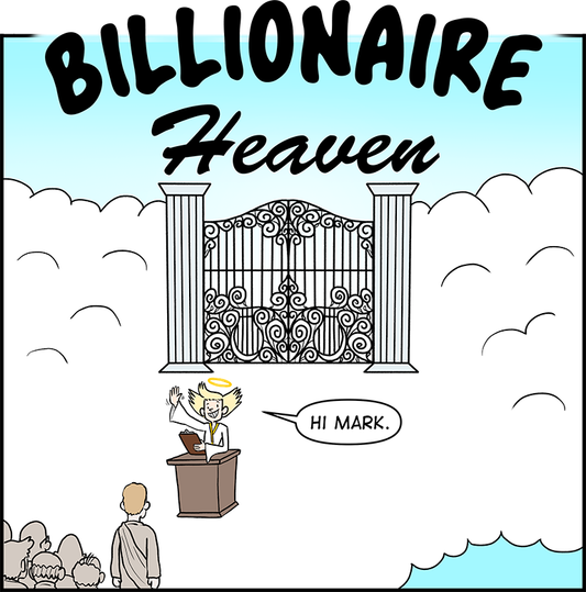 Billionaire Heaven (Mark Zuckerberg)