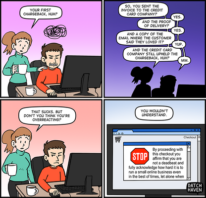 license comic (#003) • ‟How fraudulent chargebacks feel”