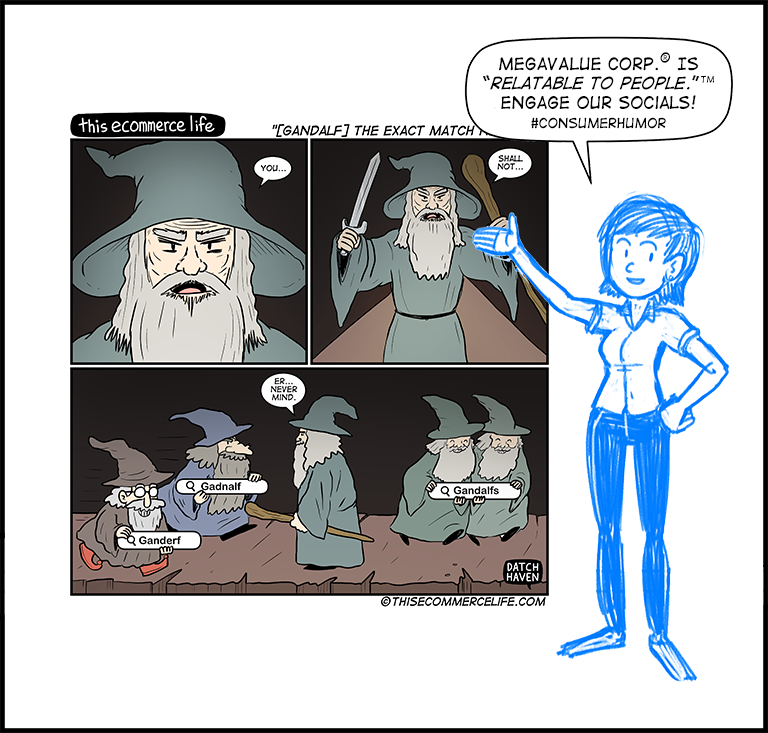 license comic (#031) • ‟[Gandalf] the exact match negative”