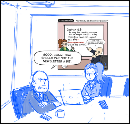 license comic (#017) • ‟Our terms & conditions have changed!”