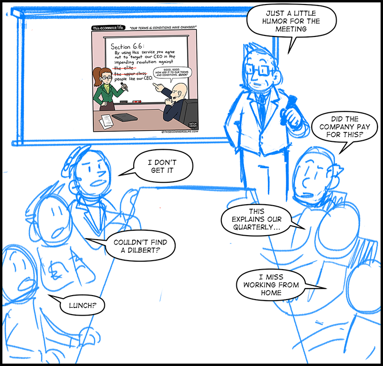 license comic (#017) • ‟Our terms & conditions have changed!”